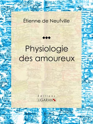 cover image of Physiologie des amoureux